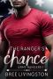 [A Clean Army Ranger Romance 01] • The Ranger's Chance